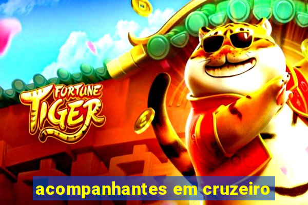 acompanhantes em cruzeiro